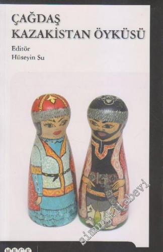 Çağdaş Kazakistan Öyküsü -