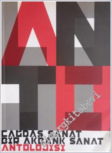 Çağdaş Sanat: Bir Akbank Sanat Antolojisi -        2009