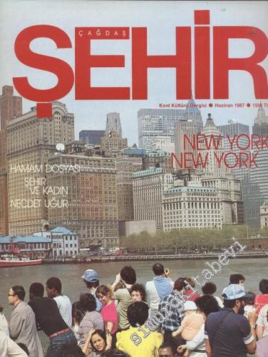 Çağdaş Şehir Dergisi - Sayı: 4, Haziran 1987