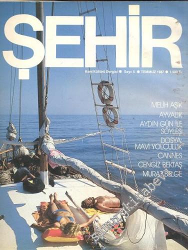 Çağdaş Şehir Dergisi - Sayı 5      Temmuz