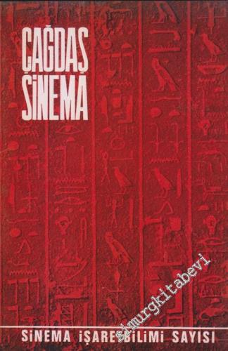Çağdaş Sinema Dergisi - Sinema İşaretbilimi Sayısı - Sayı: 5 - 6    Yıl: 2  Kasım - Ocak  1975