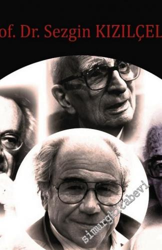 Çağdaş Sosyal Teorisyenler 2: Lévi-Strauss, Braudel, Wallerstein, Marc