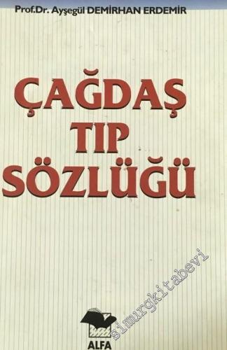 Çağdaş Tıp Sözlüğü -