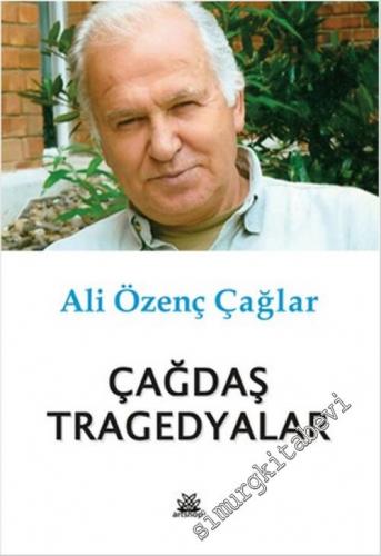 Çağdaş Tragedyalar