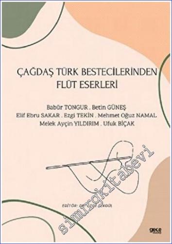 Çağdaş Türk Bestecilerinden Flüt Eserleri - 2022