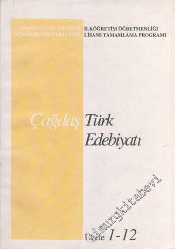 Çağdaş Türk Edebiyatı: İlköğretim Öğretmenliği Lisans Tamamlama Progra