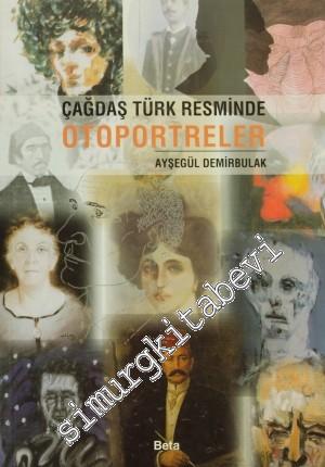 Çağdaş Türk Resminde Otoportreler -
