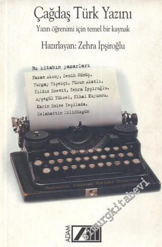 Çağdaş Türk Yazını: Yazın Öğrenimi İçin Temel Bir Kaynak