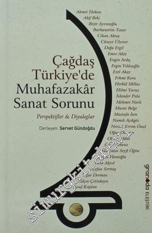 Çağdaş Türkiye'de Muhafazakar Sanat Sorunu -