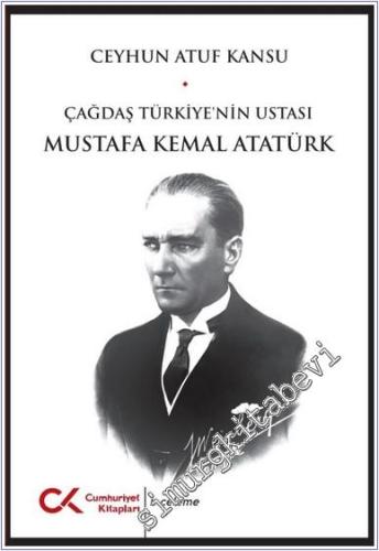 Çağdaş Türkiye'nin Ustası Mustafa Kemal Atatürk -        2025