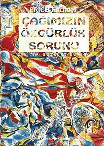 Çağımızın Özgürlük Sorunu -        1995