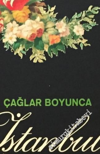 Çağlar Boyunca İstanbul Görünümleri = Paysage d'Istanbul à Travers les Epoques = Views of Istanbul Throughout the Ages = Istanbuler Perspektive Durch Jahrhunderte -        1971
