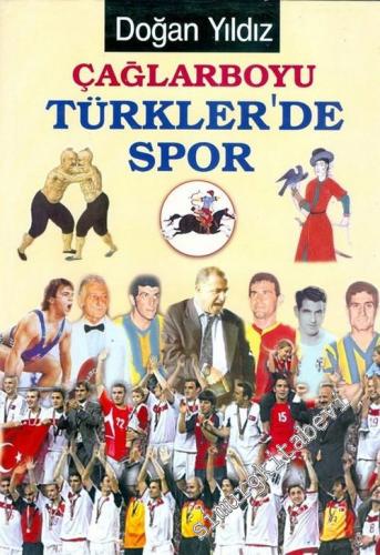 Çağlarboyu Türkler'de Spor CİLTLİ