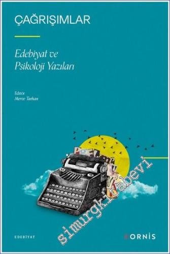 Çağrışımlar - Edebiyat ve Psikoloji Yazıları -        2023