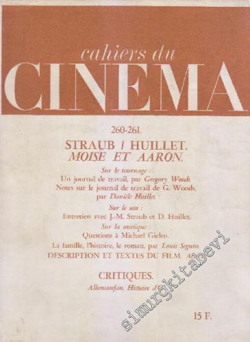 Cahiers Du Cinema - Sayı: 260 - 261 Octobre - Novembre