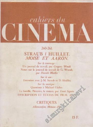 Cahiers Du Cinema - Sayı: 260 - 261      Octobre - Novembre 1975