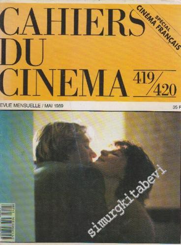 Cahiers Du Cinema - Sayı: 419 - 420      Mai