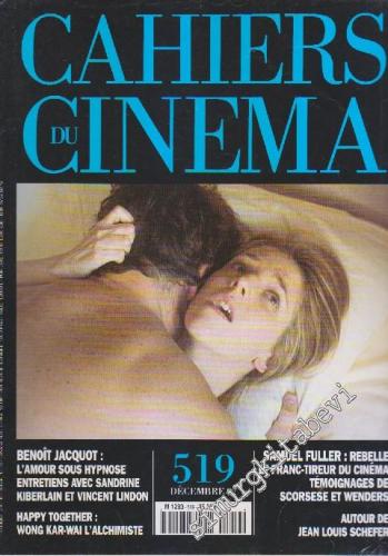 Cahiers Du Cinema - Sayı: 519      Decembre 1997