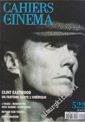 Cahiers Du Cinema - Sayı: 522 Mars