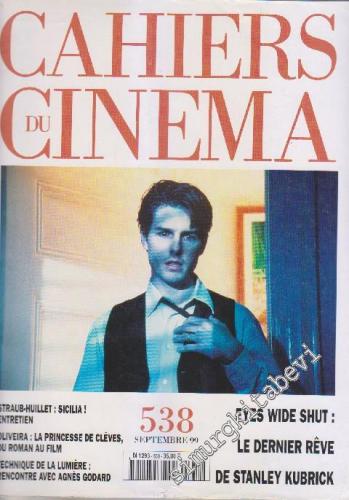 Cahiers Du Cinema - Sayı: 538      Septembre 1999