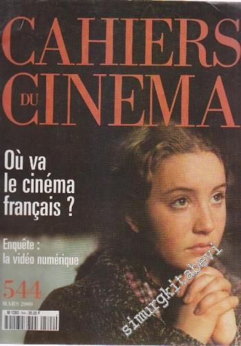 Cahiers Du Cinema - Sayı: 544 Mars