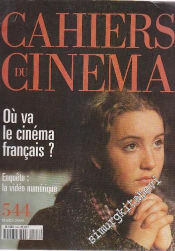 Cahiers Du Cinema - Sayı: 544      Mars 2000