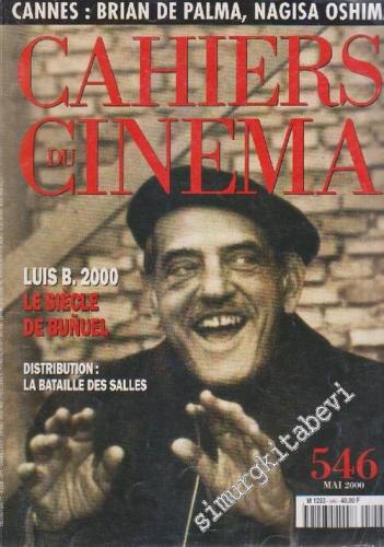 Cahiers Du Cinema - Sayı: 546 Mai