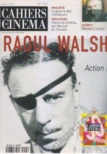 Cahiers Du Cinema - Sayı: 555      Mars 2001