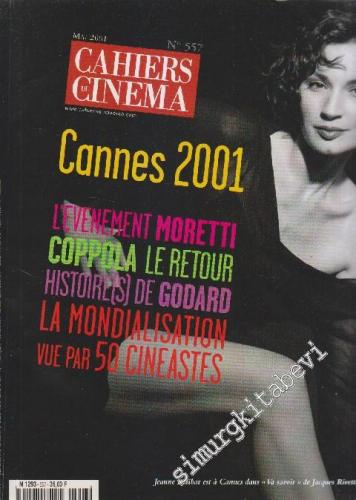 Cahiers du Cinema - Sayı: 557      Mai 2001