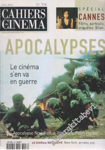 Cahiers Du Cinema - Sayı: 558      Juin 2001