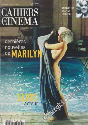 Cahiers Du Cinema - Sayı: 570 Juillet - Aout