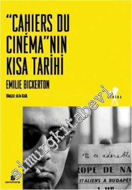 Cahiers Du Cinema'nın Kısa Tarihi -