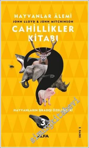 Cahillikler Kitabı 3 : Hayvanlar Alemi -        2022