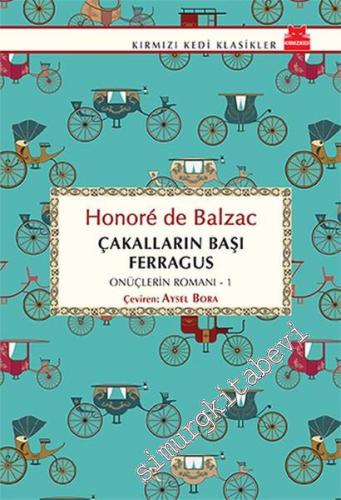 Çakalların Başı Ferragus - Onüçlerin Romanı 1 -        2016