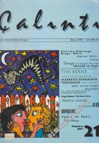 Çalıntı Aylık Müzik Kültür Dergisi - Dosya: Alaturka, Alafranga, Duygu, Müzik - Led Zeppelin İkinci Balayı Teknoloji ve Müzik - Sayı: 21    1  Mayıs