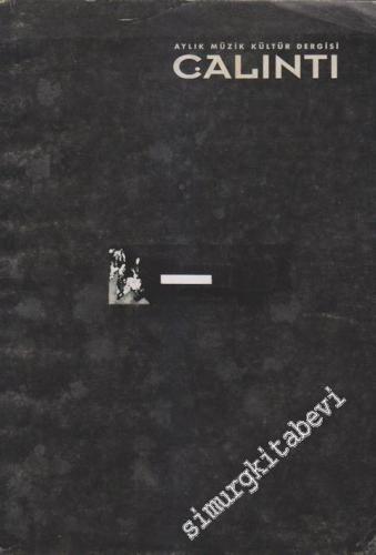 Çalıntı Aylık Müzik Kültür Dergisi  - Sayı: 19      Aralık - Şubat