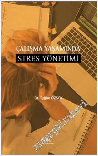 Çalışma Yaşamında Stres Yönetimi -        2022