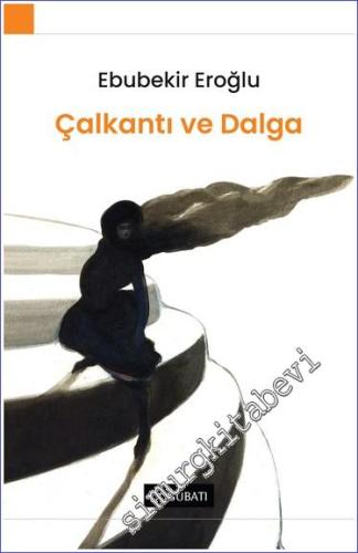 Çalkantı ve Dalga - 2022