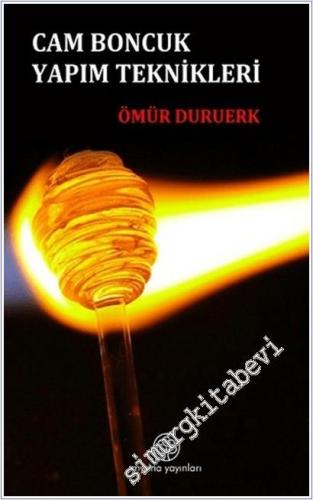 Cam Boncuk Yapım Teknikleri -        2025