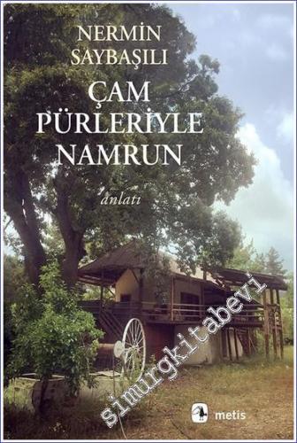 Çam Pürleriyle Namrun -        2023