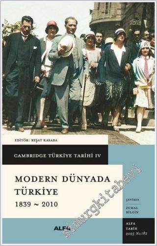 Cambridge Türkiye Tarihi Cilt 4: Modern Dünyada Türkiye (1839 - 2010) KARTON KAPAK -        2025
