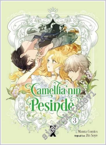 Camellia'nın Peşinde 3 - 2025