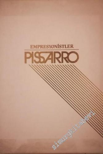 Camille Pissarro: Empresyonistler
