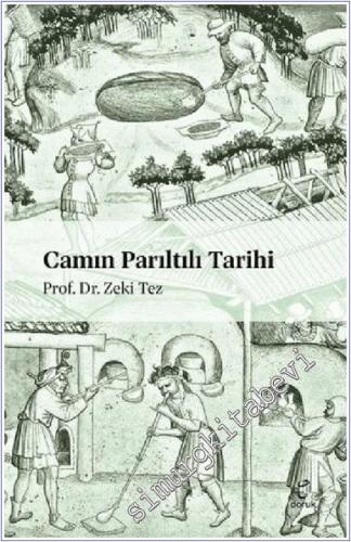 Camın Parıltılı Tarihi  -        2021