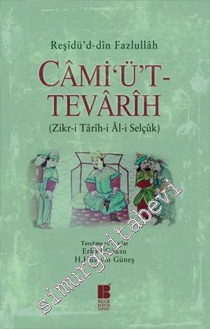 Camiüt - Tevarih: Zikr-i Târih-i Âli Selçûk -