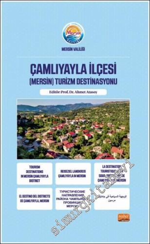Çamlıyayla İlçesi (Mersin) Turizm Destinasyonu -        2023