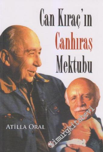 Can Kıraç'ın Canhıraş Mektubu -
