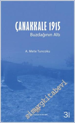 Çanakkale 1915: Buzdağının Altı -        2023