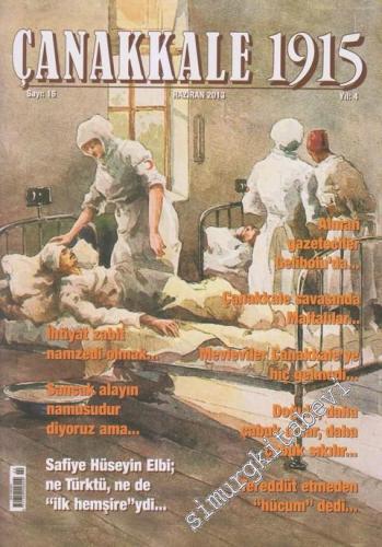 Çanakkale 1915 Dergisi - Üç Aylık Süreli Yayın - Dosya: Safiye Hüseyin