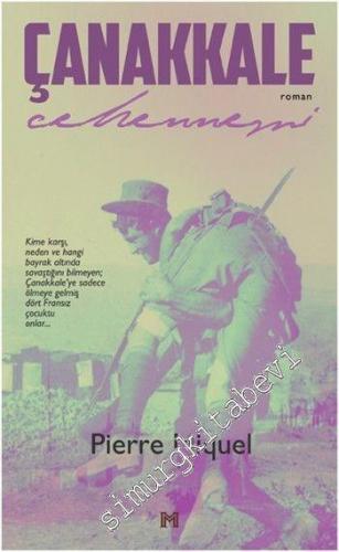 Çanakkale Cehennemi -
